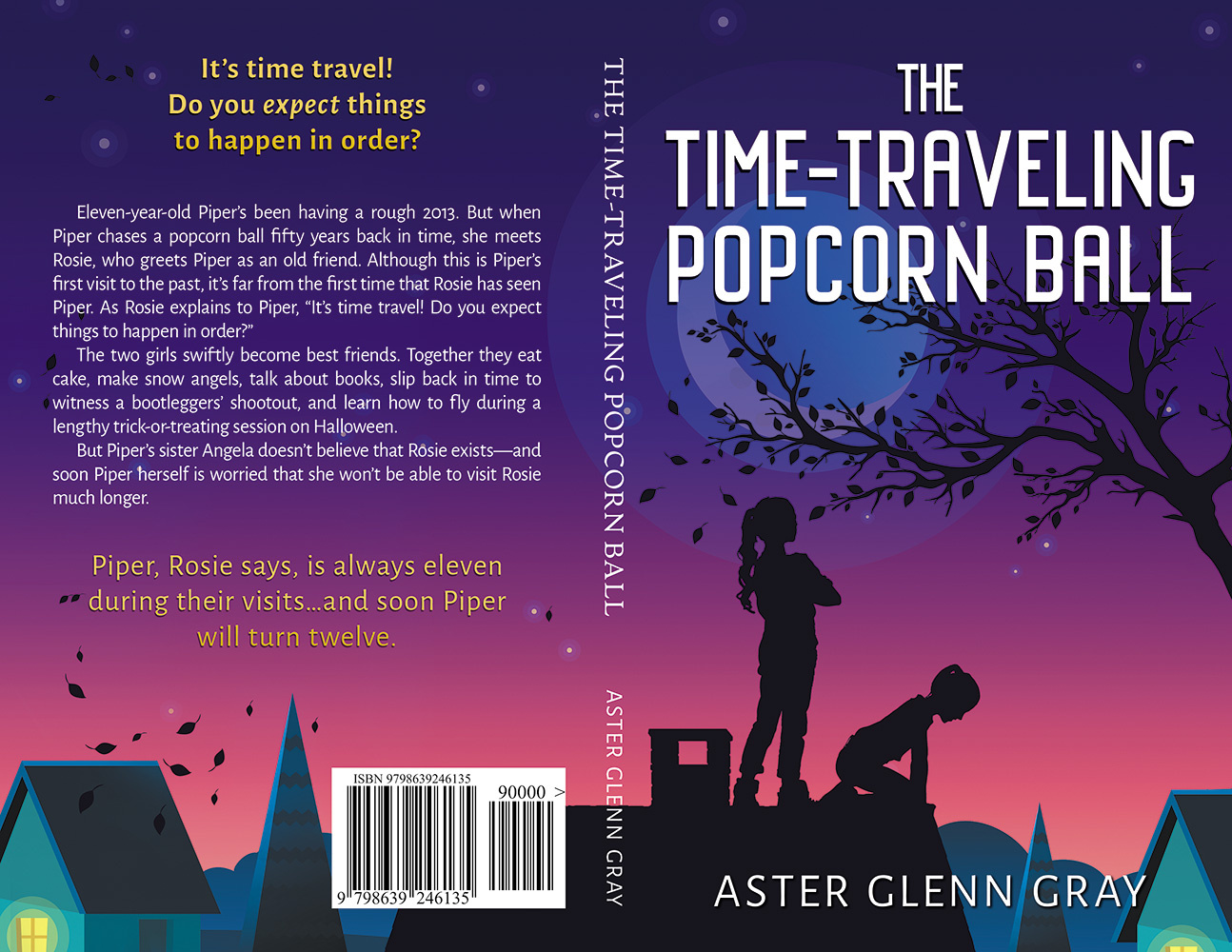 The Time-Traveling Popcorn Ball by Aster Glenn Gray
