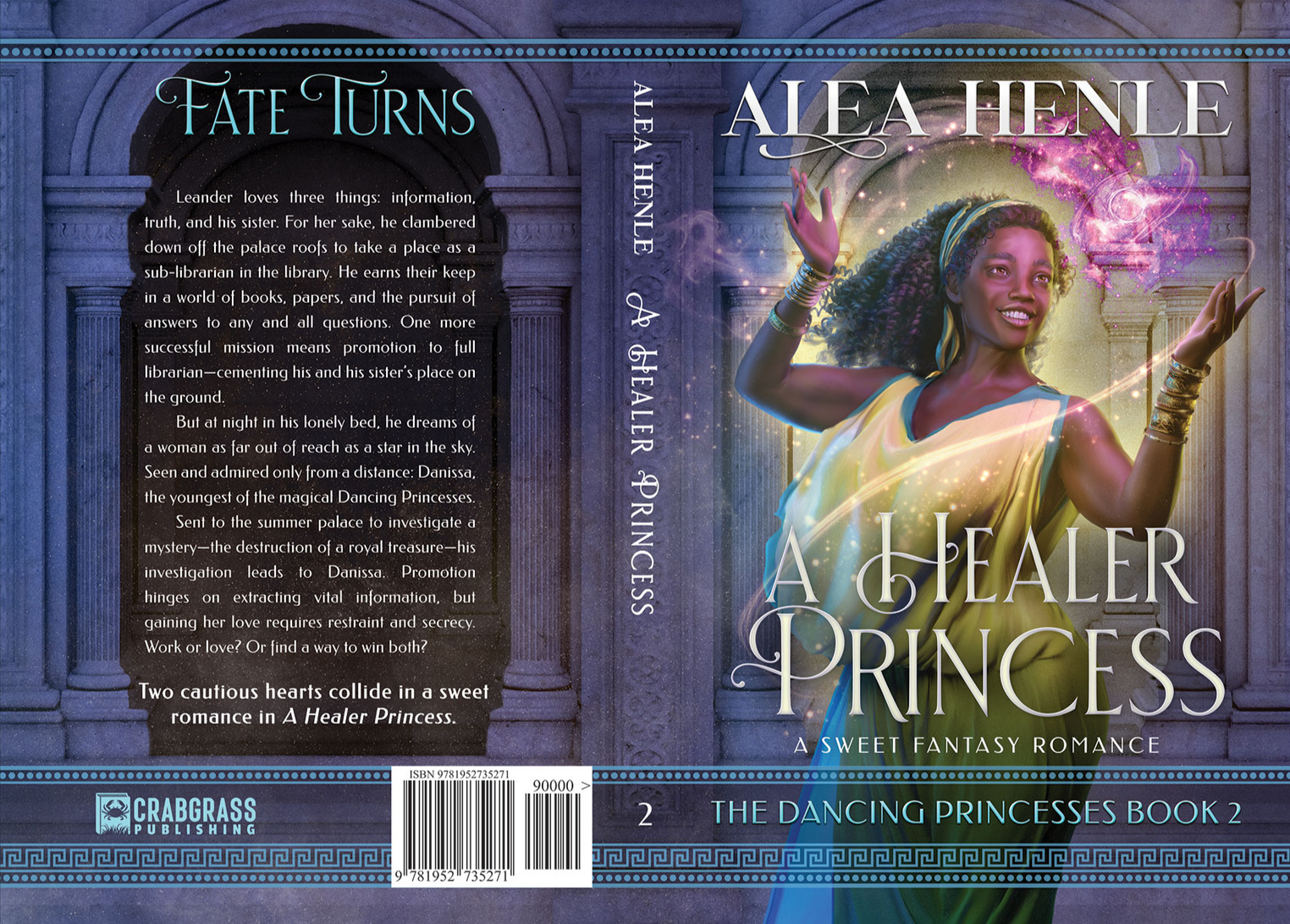 A Healer Princess by Alea Henle
