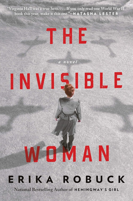 The Invisible Woman by Erika Robuck